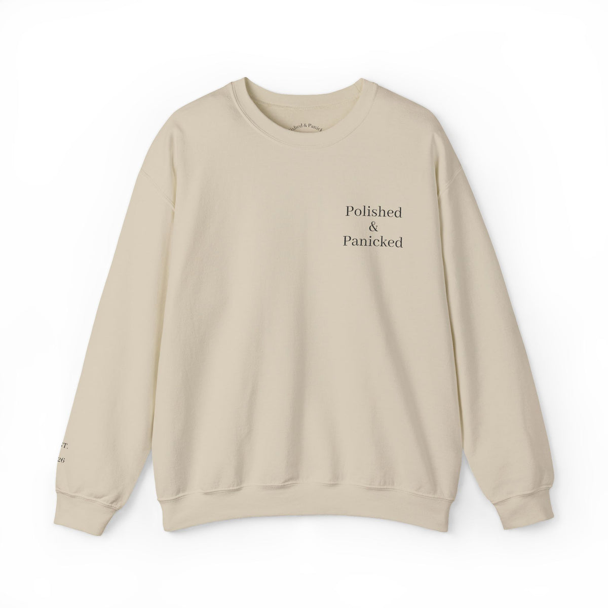 Polished & Panicked Crewneck Sweatshirt